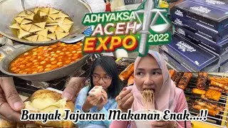 Wisata Kuliner di Adhiyaksa Aceh Expo 2022. Rame Banget!! Semuanya Enak Dan Murah.
