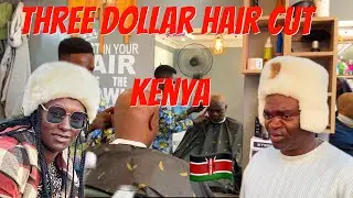 Three Dollar Hair Cut 🇰🇪,Kenya