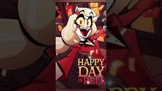 HAZBIN HOTEL- Happy day in Hell(Part 2) @haruweichan  #hazbinhotelsong #charlie #hazbinhoteledit
