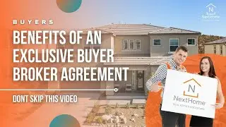 Benefits of an Exclusive Buyer Broker Agreement