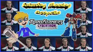 Transformers: Cybertron Theme - Saturday Morning Acapella