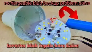 Rechargeable LED bulb repairing | Emergency Light bulb battery Replacement ... 💡 💡