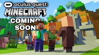 Minecraft Oculus Quest - Coming Soon? - Possible Upcoming VR Release Date - Java / Bedrock? All info