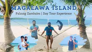 MAGALAWA ISLAND - Palauig Zambales | Joiner Day Tour | @Kahelvlog