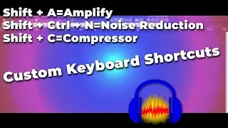 Add Custom Shortcut keys in Audacity in Tamil