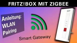 FRITZ!Smart Gateway mit Fritz!Box über WLAN koppeln (Anleitung)