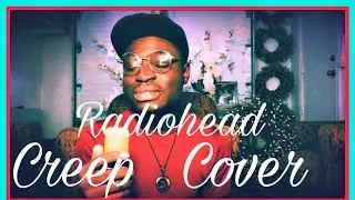 Radiohead - Creep (Cover)