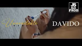 Davido Unavailable (Version Afro Pop X Amapiano ) Feat Musa Keys [J'suis'a'la'prod]