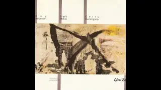 Ray Anderson - Mark Helias - Gerry Hemingway – You Be (album, 1986)