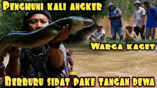 WARGA SETEMPAT BENGONG TANGKAP SIDAT RAKSASA PAKE TANGAN KOSONG