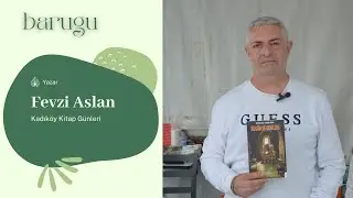 Fevzi Aslan - Kadıköy Kitap Fuarı - Tepe Nautilus - İstanbul