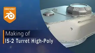 Making of High-Poly IS-2 Tank Turret | Sculpting with Blender