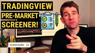 How to Use TradingView Pre-Market Screener [Tips & Tricks] 👍