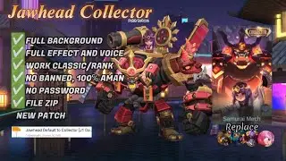 Script Skin Jawhead Collector No Password | Full Effect & Voice | New Patch