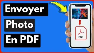 Comment Envoyer Une Photo En Pdf Sur Iphone (Facile)