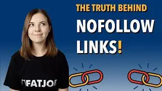 NoFollow Backlinks: The Truth & Why You Might Need Them
