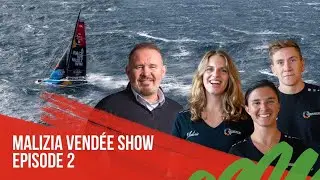 Malizia Vendée Show Episode 2