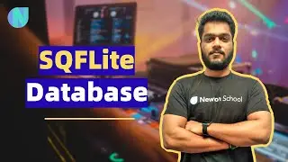 Day 41 | SQFLite Database | Initial Setup | Free Flutter Course | Newton School
