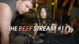 Maybe The Real Vampires Were The Friends We Made Along The Way | The BEEF STREAM #111