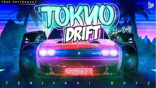 TRAP - PSYTRANCE ۞ Tokyo Drift - Teriyaki Boyz | LukSHaN Beatz | Trap - PSY ReMiX 2020