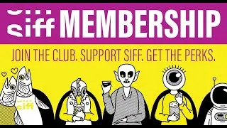 Members Make SIFF