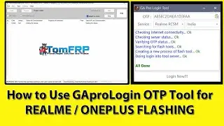 ✅ How to Flash Realme and Oneplus with GAProLogin Tool