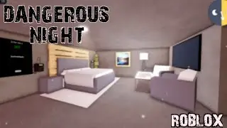 Dangerous Night (Furnish the Bunker) Roblox Gameplay