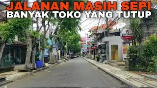 Suasana KUTA Bali Malam dan Siang saat Pandemi 2020