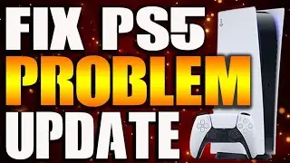 NEW PS5 Software Update FIX 7.0 Firmware