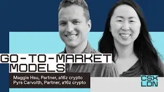 Go-to-market models with Maggie Hsu and Pyrs Carvolth