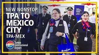 Aeromexico Inaugural Flight between Mexico City (MEX) and Tampa International Airport (TPA) - 7/1/24