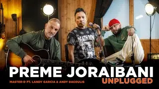 Preme Joraibani (Acoustic) | Master-D feat. Landy Garcia & Andy Dacoulis  #banglamusic