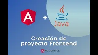 Angular + #java .-  Creación de Proyecto [2022]
