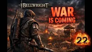 We Saved the Village… Now the Counterattack Starts! EP 22 #bellwright