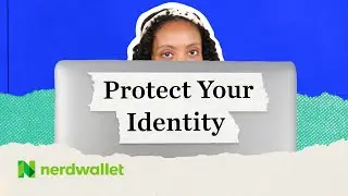 What are the Signs of Identity Theft and How Can You Prevent It? | NerdWallet