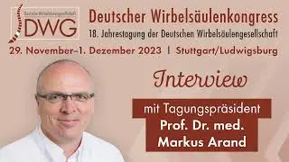 Interview mit Kongresspräsident Prof. Dr. Markus Arand | 2023
