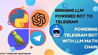 Bringing LLM Powered Bot To Telegram: Powering Telegram Bot with LLM Math Chain
