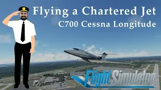 Flying a Chartered Jet | MSFS 2020 | VATSIM