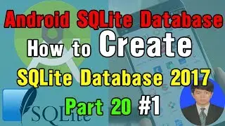 Android SQLite Database - #20.1 How to create table in Sqlite Database in Android Studio