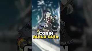 Zenless Zone Zero CORIN Guía Build RÁPIDA  | Zenless Zone Zero CORIN Build Guide FAST