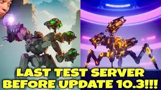 🚨FINAL TEST SERVER Before UPDATE 10.3!!!  - War Robots Livestream 🔥