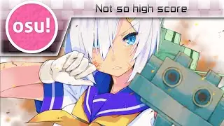 [osu!] Not So High Score