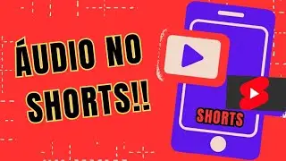 como adicionar áudio no texto dos shorts.