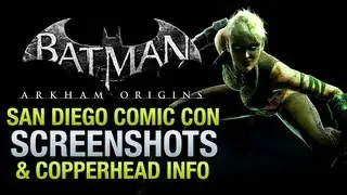 Batman: Arkham Origins - SDCC Screenshots & Copperhead Info