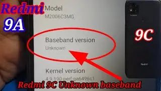 Redmi 9C 9A Baseband Unknown 100%fixed How To Repair 9C Imei Null Problem Easy trick Gull Repairng