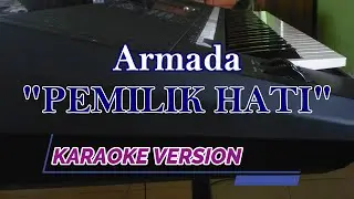 Pemilik Hati - Armada (Karaoke Version)
