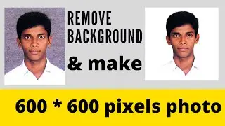 How to remove background and make 600 * 600 pixels photo in laptop for dv lottery