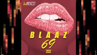 BLAAZ - 69 (audio)