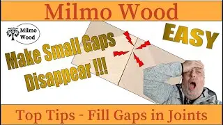 Top Tip #001 ‐ Fill Gaps in Joints