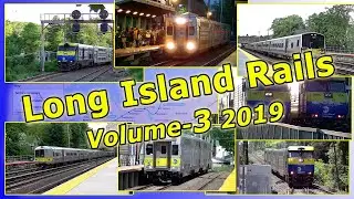 Long Island Rails volume-3 2019